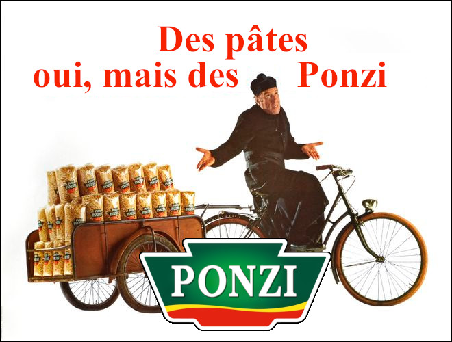 Des pâtes oui, mais des Ponzi